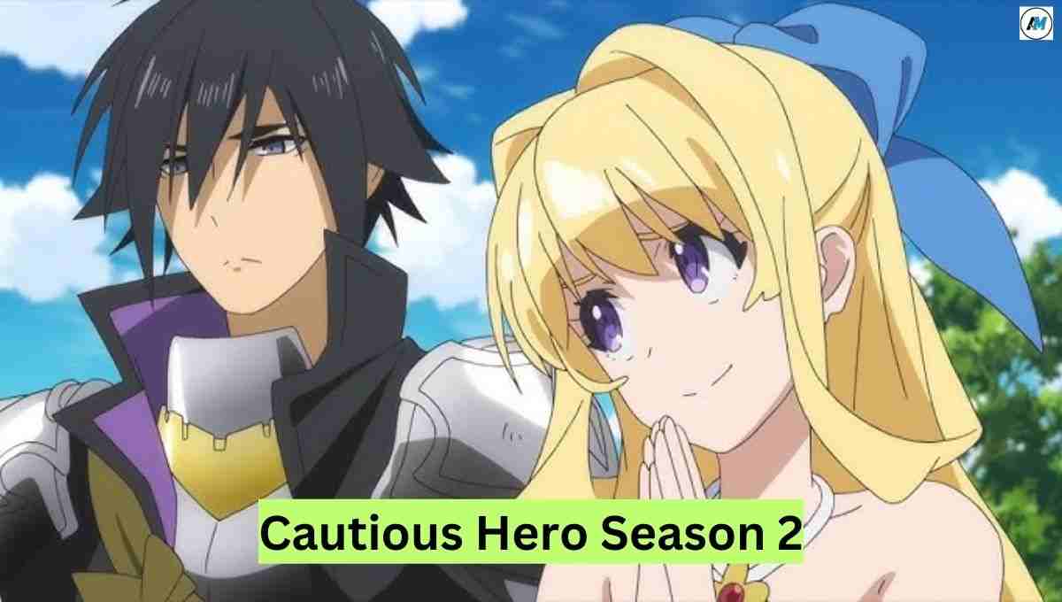 Cautious Hero Season 2 What We Know So Far