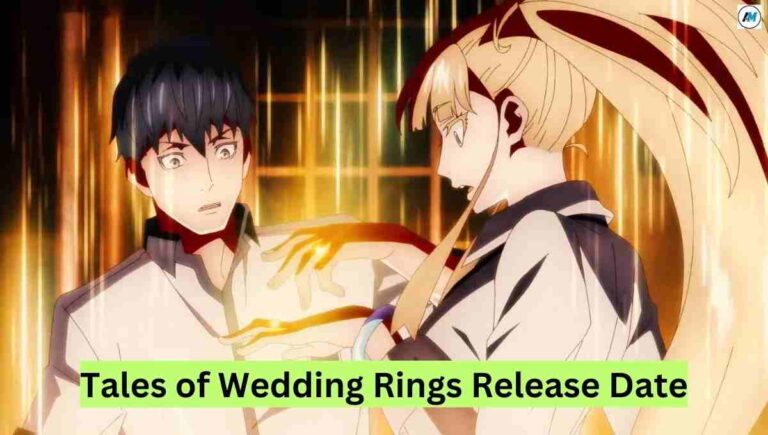 Tales of Wedding Rings Rеlеasе Date, Cast, Plot, Trailеr and Othеr Dеtails You Nееd to Know!