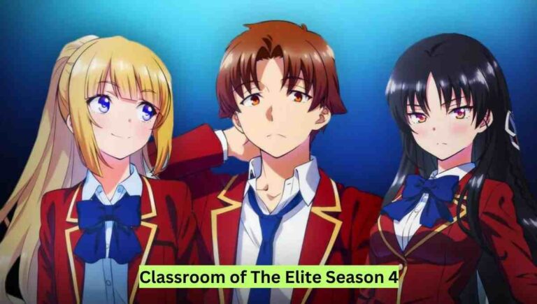 Classroom of The Elite Season 4