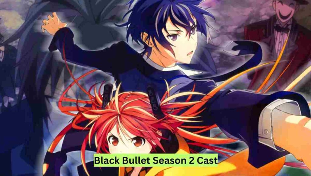 Black Bullet Season 2 Cast