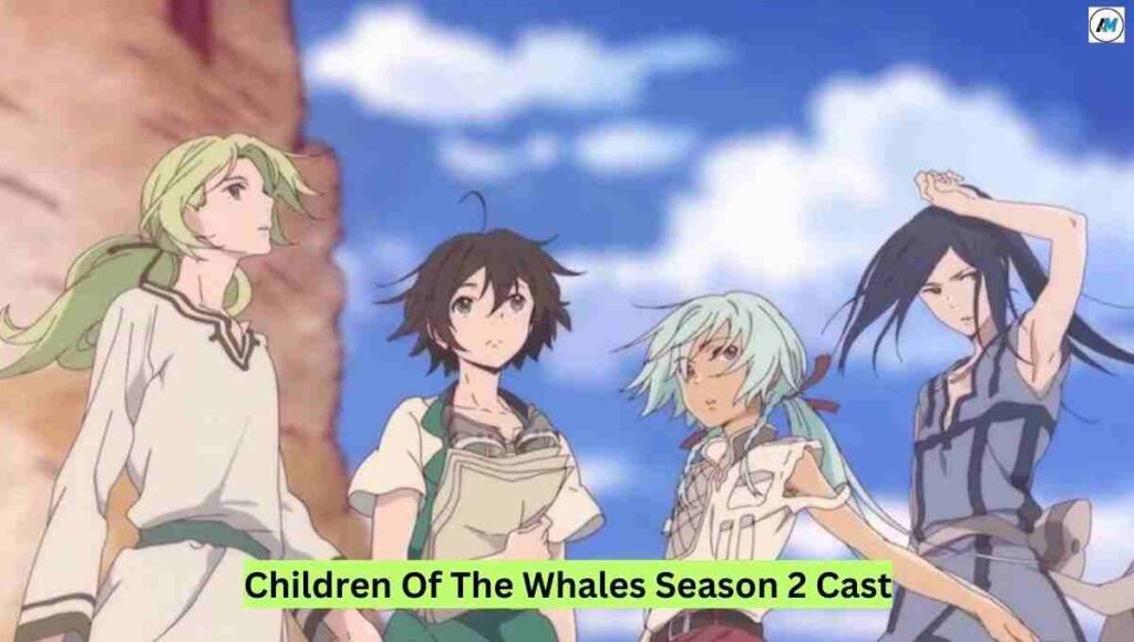 Children Of The Whales Season 2 Cast