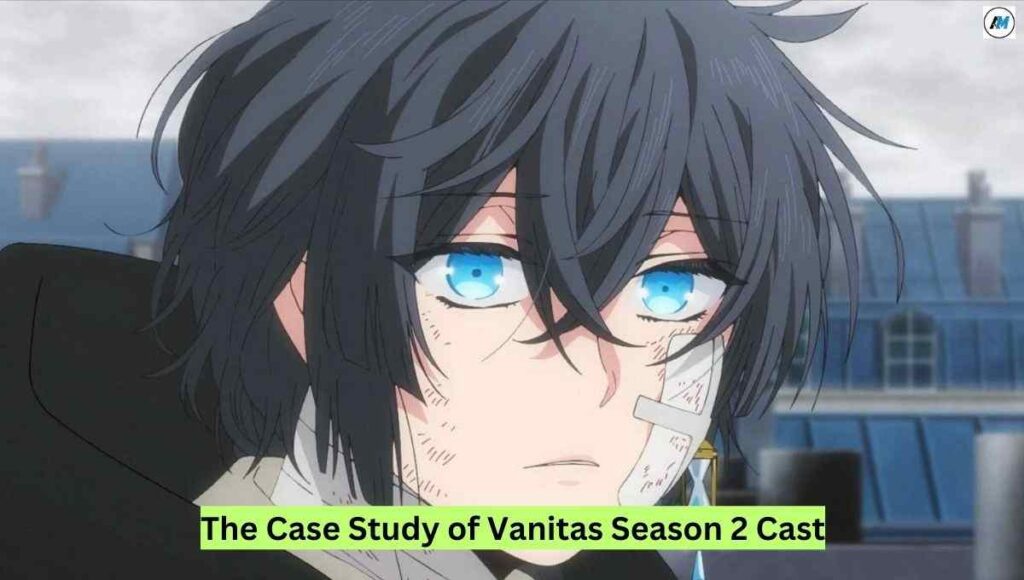 The Case Study of Vanitas Season 2 Cast