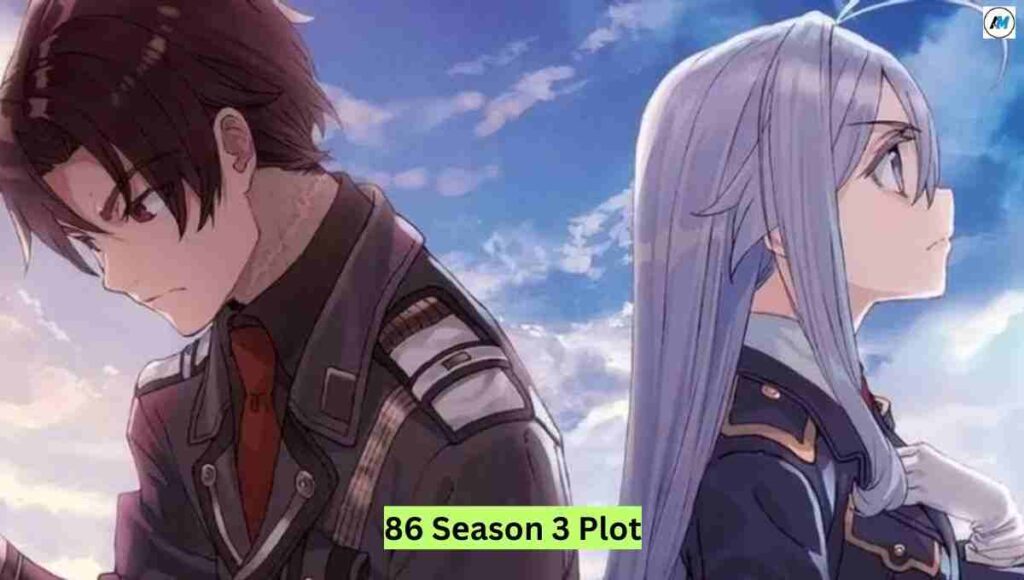 86 Sеason 3 Plot